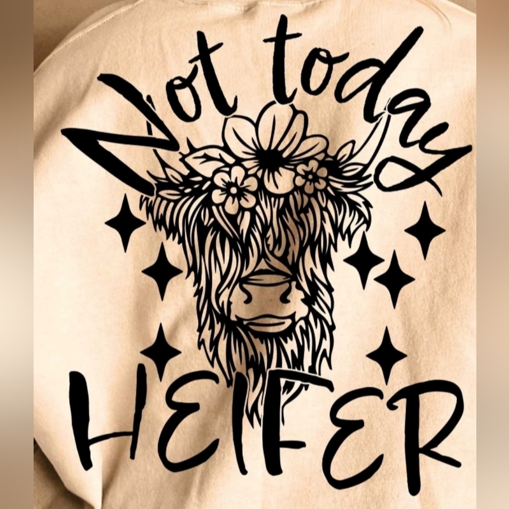 Handmade Not Today Heifer Tee